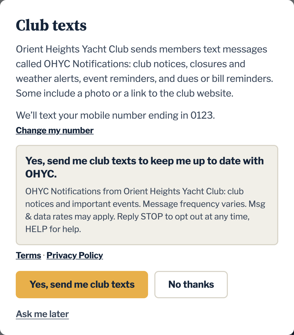 The Club texts question a member sees after signing in to the members&rsquo; website: what OHYC Notifications are, the last four digits of the mobile number they will go to with a Change my number link, the notice Yes, send me club texts to keep me up to date with OHYC, followed by the frequency, rates, STOP and HELP notice, links to the terms and privacy policy, and the buttons Yes, send me club texts, No thanks, and Ask me later.